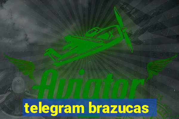 telegram brazucas